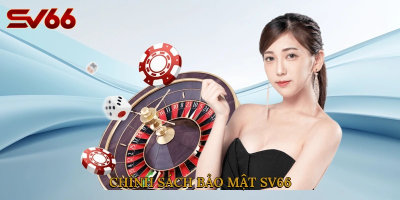 chinh-sach-bao-mat-sv66-6