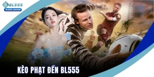 kèo phạt đền BL555